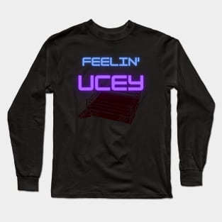 Feelin' Ucey Long Sleeve T-Shirt